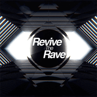 ปกเพลง Revive The Rave